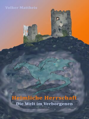 cover image of Heimliche Herrschaft